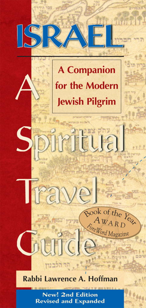 Cover image for book Israel—A Spiritual Travel Guide (2nd Edition)