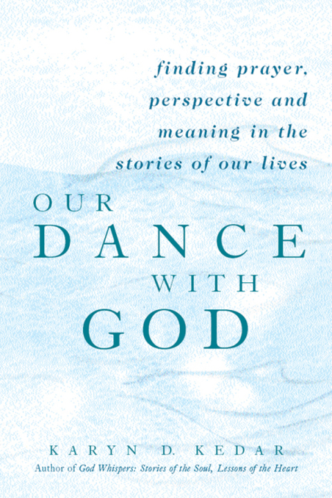 Cover image for book Our Dance with God