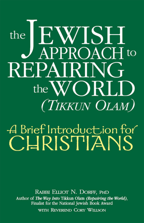 Cover image for book The Jewish Approach to Repairing the World (Tikkun Olam)