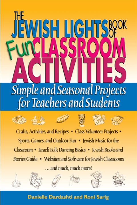 Cover image for book The Jewish Lights Book of Fun Classroom Activities