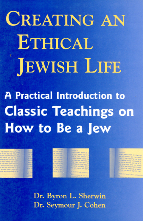 Cover image for book Creating an Ethical Jewish Life