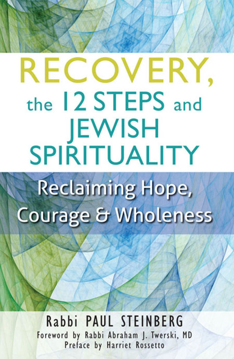 Cover image for book Recovery, the 12 Steps and Jewish Spirituality