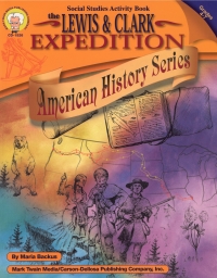 Cover image: The Lewis and Clark Expedition, Grades 4 - 7 9781580371803
