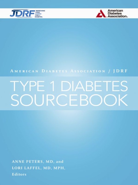 Cover image for book The American Diabetes Association/JDRF Type 1 Diabetes Sourcebook