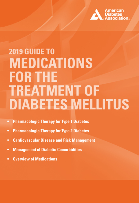 Cover image for book 2019 Guide to Medications for the Treatment of Diabetes Mellitus