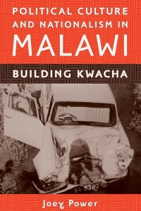 صورة الغلاف: Political Culture and Nationalism in Malawi 1st edition 9781580463102