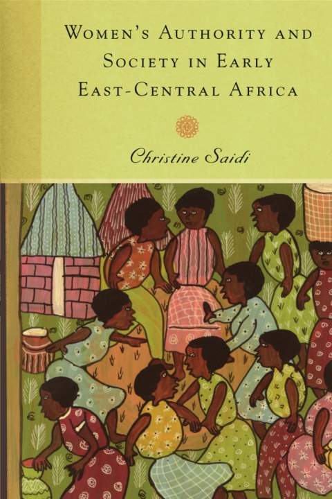 Cover image for book Women's Authority and Society in Early East-Central Africa
