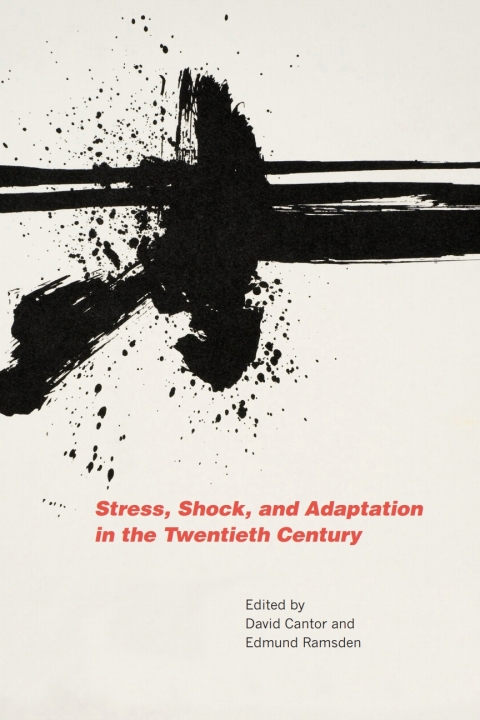 Cover image for book Stress, Shock, and Adaptation in the Twentieth Century