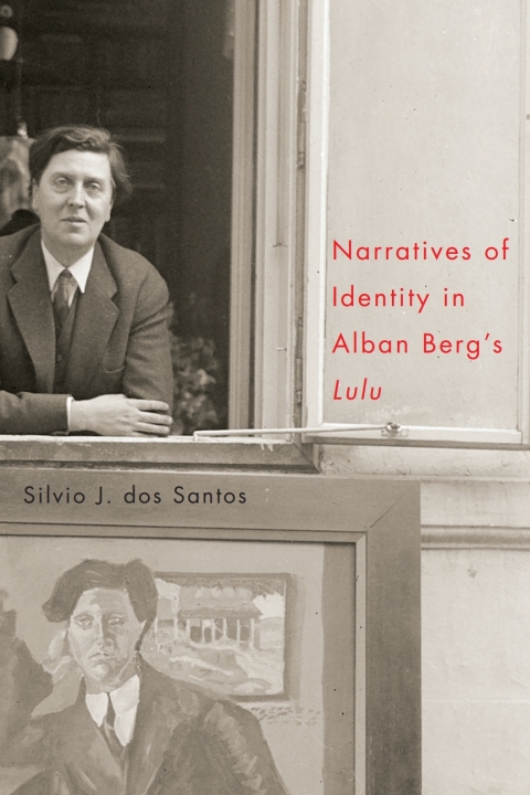 Cover image for book Narratives of Identity in Alban Berg's "Lulu"
