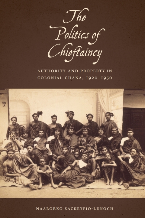 Cover image for book The Politics of Chieftaincy