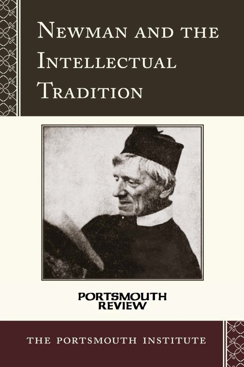 Cover image for book Newman and the Intellectual Tradition