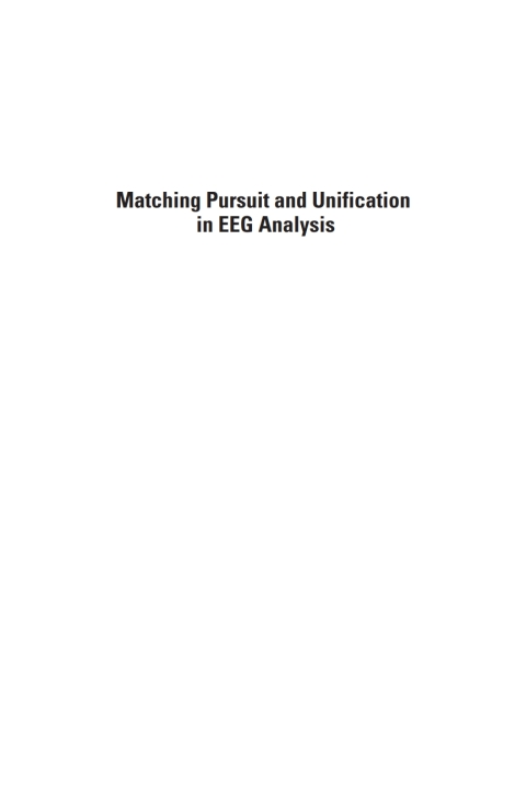 Cover image for book Matching Pursuit and Unification in EEG Analysis