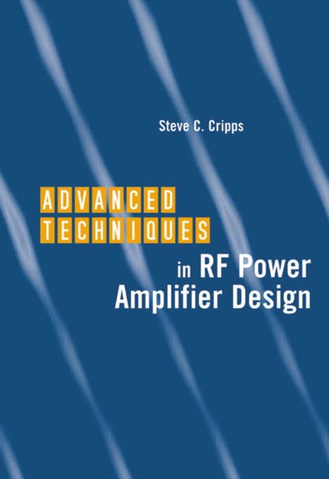 Cover image for book Advanced Techniques in RF Power Amplifier Design