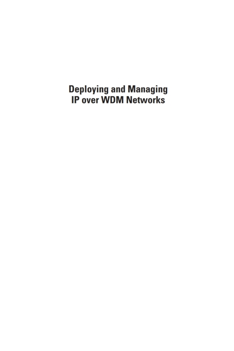 Cover image for book Deploying and Managing IP over WDM Networks