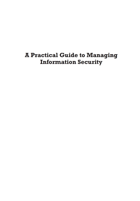 Cover image for book A Practical Guide to Managing Information Security