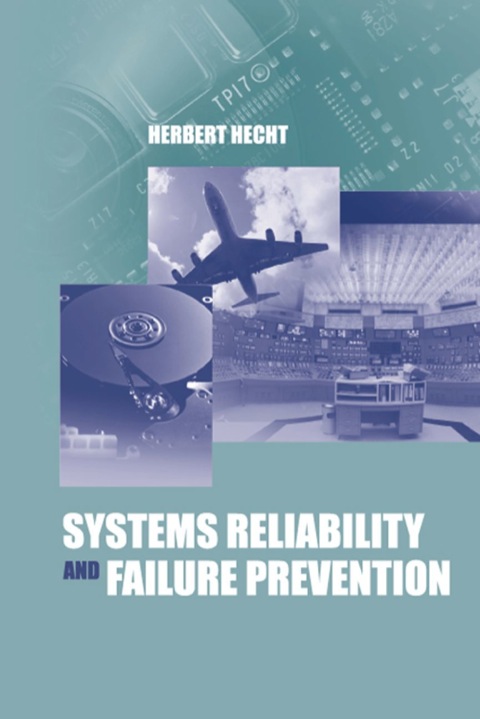 Cover image for book Systems Reliability and Failure Prevention