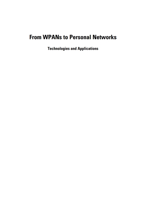 Cover image for book From WPANs to Personal Networks: Technologies and Applications