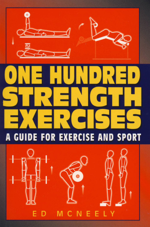 One Hundred Strength Exercises 