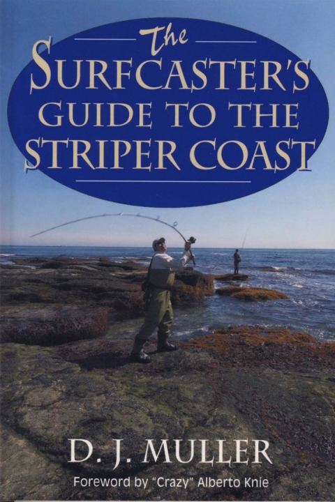 Cover image for book The Surfcaster's Guide to the Striper Coast