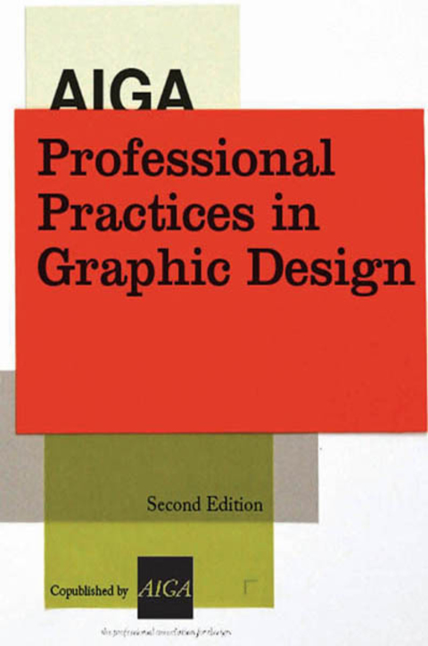 Cover image for book AIGA Professional Practices in Graphic Design
