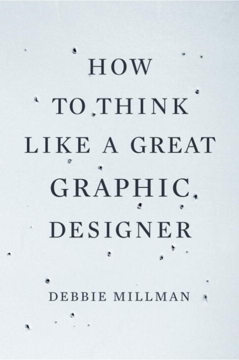 Cover image for book How to Think Like a Great Graphic Designer