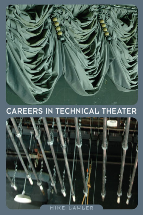 Cover image for book Careers in Technical Theater