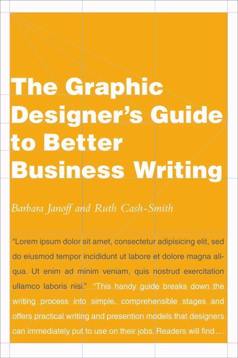 Cover image for book The Graphic Designer's Guide to Better Business Writing