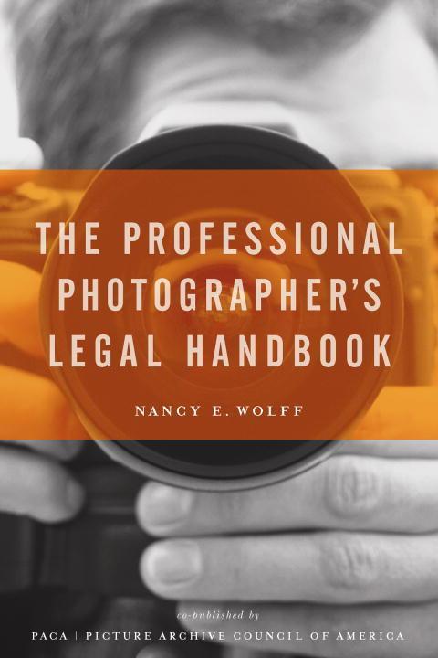 Cover image for book The Professional Photographer's Legal Handbook