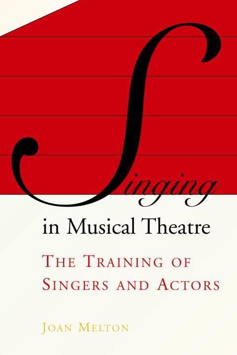Cover image for book Singing in Musical Theatre