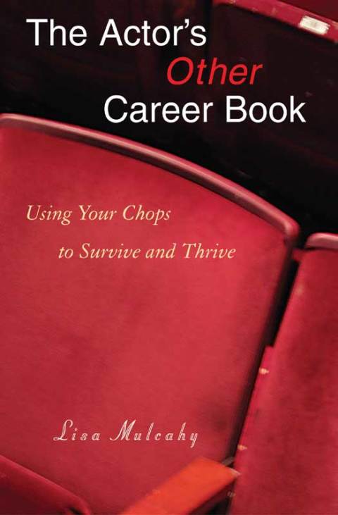Cover image for book The Actor's Other Career Book