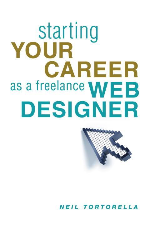 Cover image for book Starting Your Career as a Freelance Web Designer