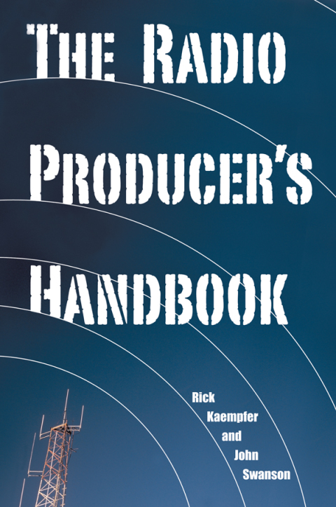Cover image for book The Radio Producer's Handbook