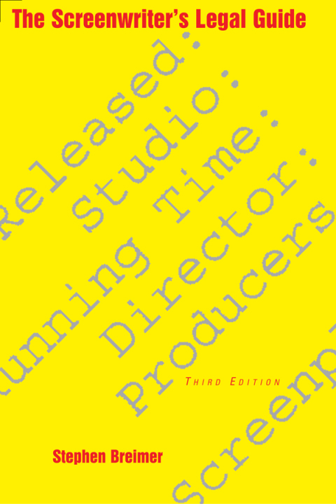 Cover image for book The Screenwriter's Legal Guide