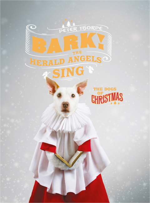 Cover image for book Bark! The Herald Angels Sing