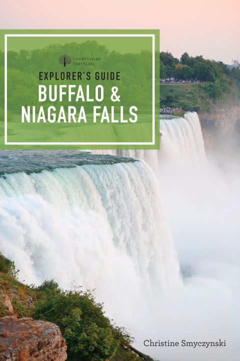 Cover image for book Explorer's Guide Buffalo & Niagara Falls (Explorer's Complete)