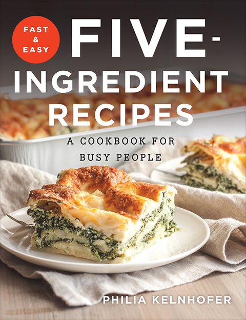 Cover image for book Fast and Easy Five-Ingredient Recipes