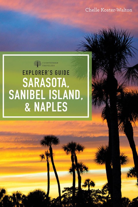 Cover image for book Explorer's Guide Sarasota, Sanibel Island, & Naples (Explorer's Complete)