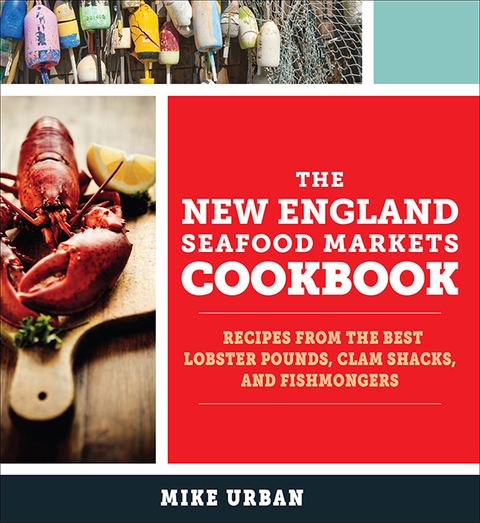 Cover image for book The New England Seafood Markets Cookbook
