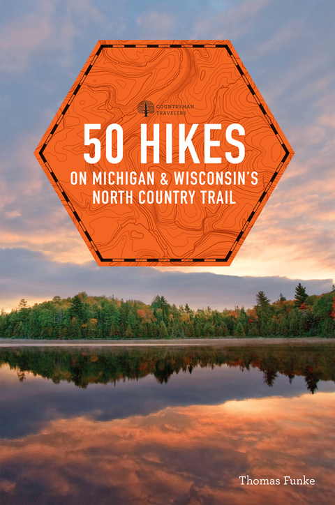 Cover image for book 50 Hikes on Michigan & Wisconsin's North Country Trail