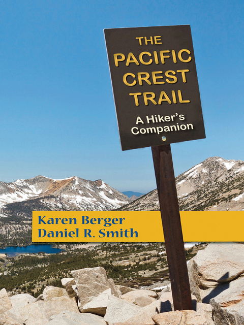 Cover image for book The Pacific Crest Trail: A Hiker's Companion