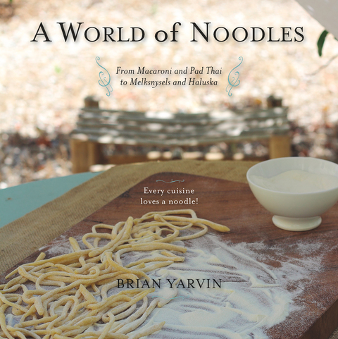Cover image for book A World of Noodles