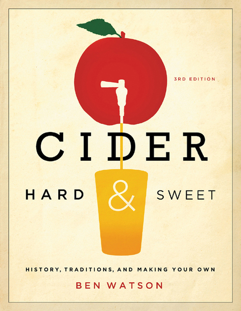 Cover image for book Cider, Hard and Sweet: History, Traditions, and Making Your Own
