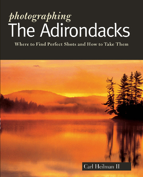 Cover image for book Photographing the Adirondacks