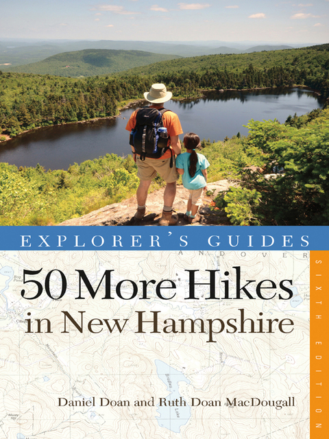 Cover image for book Explorer's Guide 50 More Hikes in New Hampshire