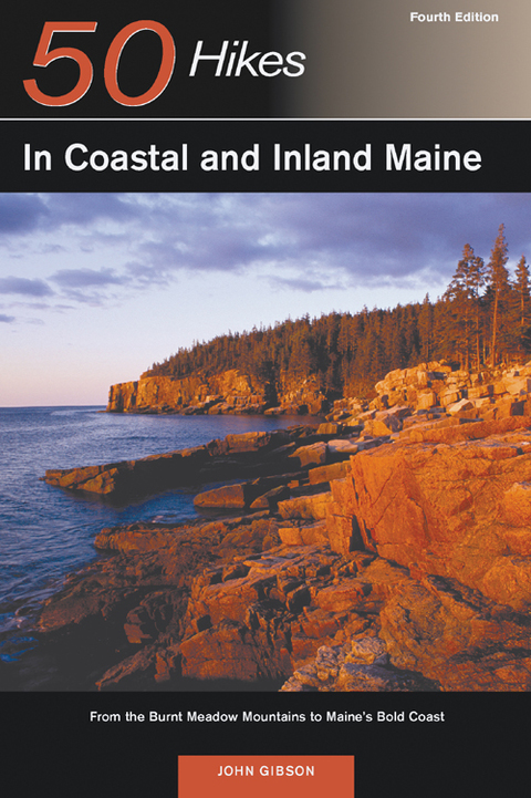 Cover image for book Explorer's Guide 50 Hikes in Coastal and Inland Maine: From the Burnt Meadow Mountains to Maine's Bold Coast