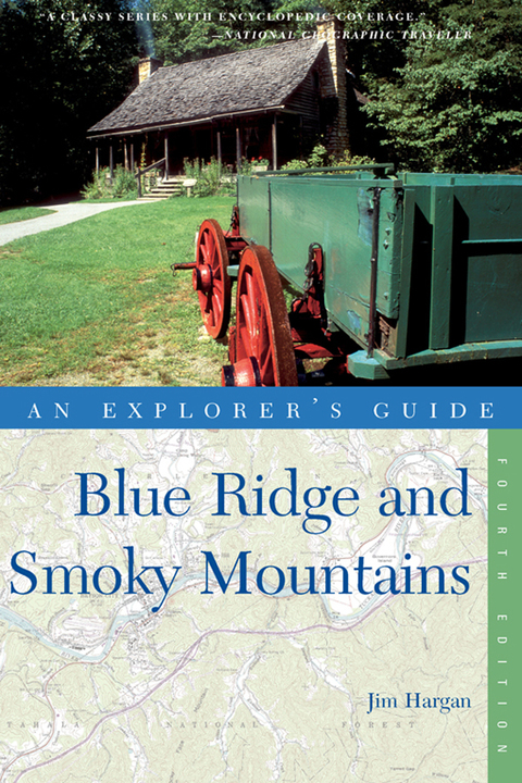 Cover image for book Explorer's Guide Blue Ridge and Smoky Mountains