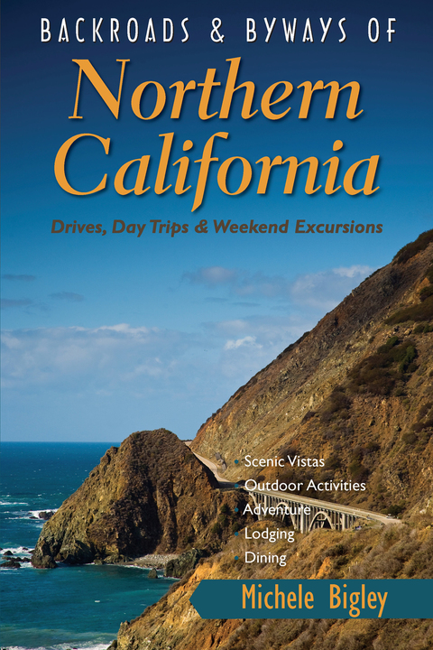 Cover image for book Backroads & Byways of Northern California