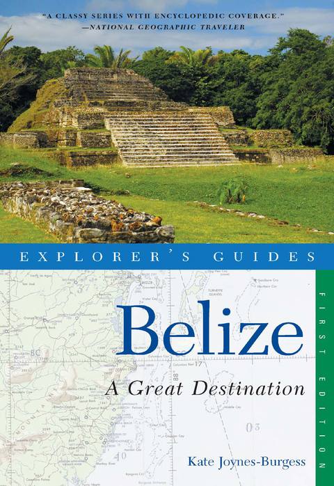 Cover image for book Explorer's Guide Belize: A Great Destination