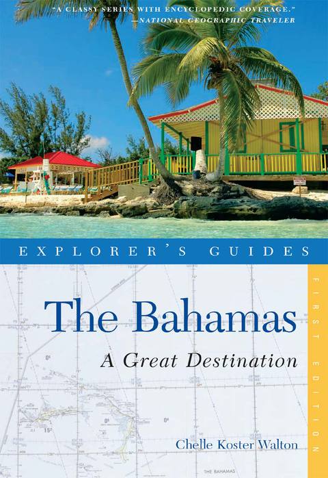 Cover image for book Explorer's Guide Bahamas: A Great Destination