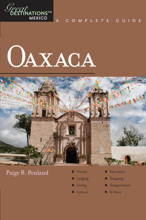 Cover image for book Explorer's Guide Oaxaca: A Great Destination